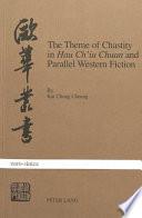 The Theme of Chastity in Hau Chʼiu Chuan and Parallel Western Fiction