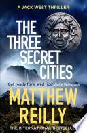 The Three Secret Cities