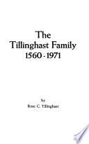 The Tillinghast Family, 1560-1971