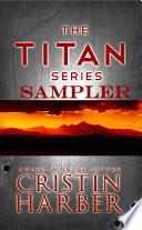 The Titan Series: A Military Romance Sampler