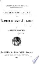 The Tragical History of Romeus and Juliet