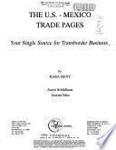 The U.S.-Mexico Trade Pages