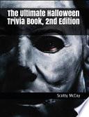 The Ultimate Halloween Trivia Book, 2nd Edition