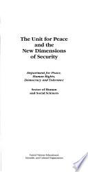 The Unit for Peace and the New Dimensions of Security