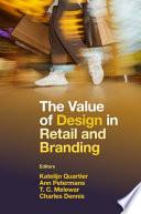 The Value of Design in Retail and Branding