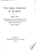 The voyage of Bran ... to the land of the living, ed., with tr., notes and glossary, by K. Meyer