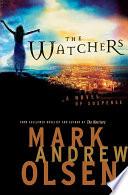 The Watchers (Covert Missions Book #1)