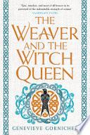 The Weaver and the Witch Queen