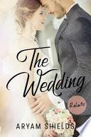 The Wedding: Relato- Crossover (Enséñame /Contrato)