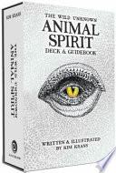 The Wild Unknown Animal Spirit Deck and Guidebook (Official Keepsake Box Set)