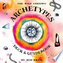 The Wild Unknown Archetypes Deck and Guidebook