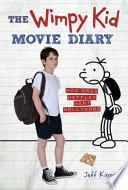 The Wimpy Kid Movie Diary