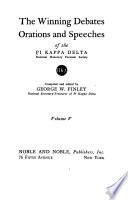 The Winning Debates Orations and Speeches of the Pi Kappa Delta