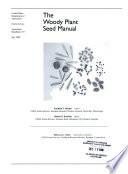The Woody Plant Seed Manual, Agriculture Handbook 727, July 2008