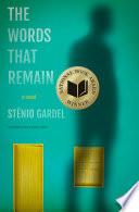 The Words That Remain