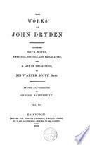The Works of John Dryden: Dramatic works