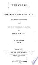 The Works of Jonathan Edwards, D.D.