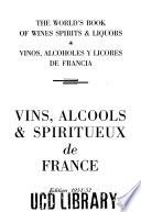 The World's book of wines, spirits & liquors