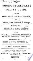 The Young Secretary's Polite Guide to an Epistolary Correspondence