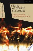 Theatre and Cognitive Neuroscience