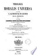 Theologia moralis universa