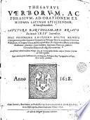 Thesaurus verborum ac phrasium ad orationem ex hispana latinam efficiendam & locupletandam
