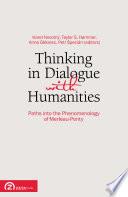 Thinking in Dialogue with Humanities