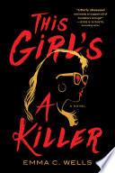 This Girl's a Killer