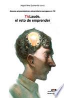 TicLaude, el reto de emprender