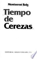 Tiempo de cerezas