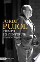 Tiempo de construir. Memorias (1980-1993)