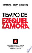 Tiempo de Ezequiel Zamora