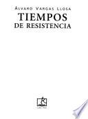 Tiempos de resistencia