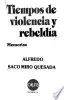Tiempos de violencia y rebeldía