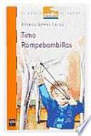 Timo rompebombillas