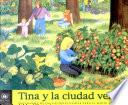 Tina y la Ciudad Verde