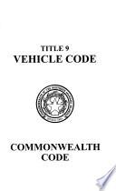 Title 9: Vehicles. Title 10: Local laws