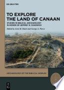 To Explore the Land of Canaan