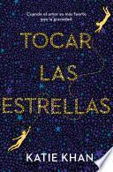 Tocar las estrellas