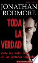 Toda la verdad sobre las vidas raras de las personas imposibles