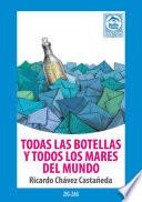 Todas las botellas y todos los mares del mundo