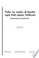Todas las muertes de Pinochet según Pedro Gomez Valderrama