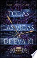 Todas las vidas de Eva Ki