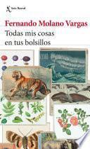 Todas mis cosas en tus bolsillos