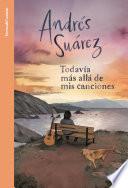 Todavía más allá de mis canciones
