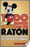 Todo empezó con un ratón