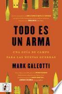 Todo es un arma