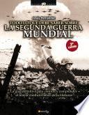 Todo lo que debe saber sobre la Segunda Guerra Mundial