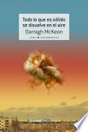 Todo lo que es sólido se disuelve en el aire
