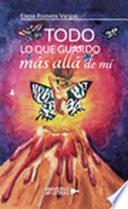 Todo lo que guardo más allá de mí